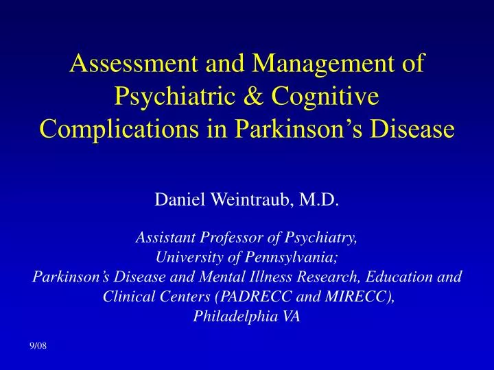 assessment and management of psychiatric cognitive complications in parkinson s disease