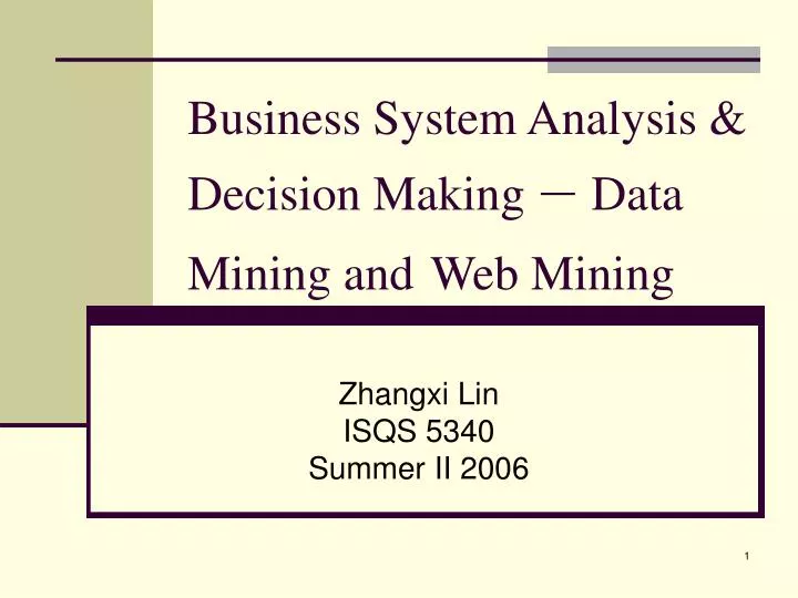 business system analysis decision making data mining and web mining