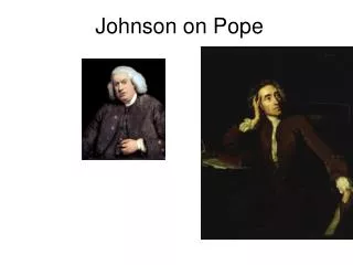 Johnson on Pope