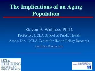 The Implications of an Aging Population