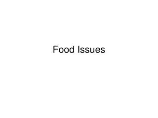 Food Issues