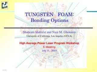 TUNGSTEN FOAM: Bonding Options