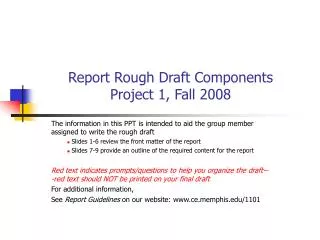 Report Rough Draft Components Project 1, Fall 2008