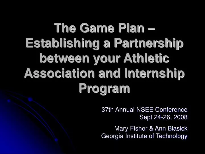 the game plan establishing a partnership between your athletic association and internship program