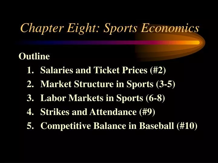 chapter eight sports economics