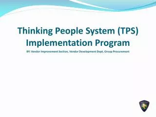 Thinking People System (TPS) Implementation Program
