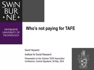 Who’s not paying for TAFE