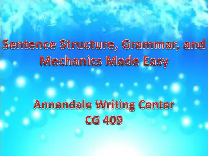 sentence structure grammar and mechanics made easy