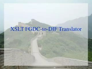 XSLT FGDC-to-DIF Translator