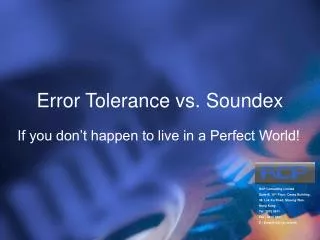 Error Tolerance vs. Soundex