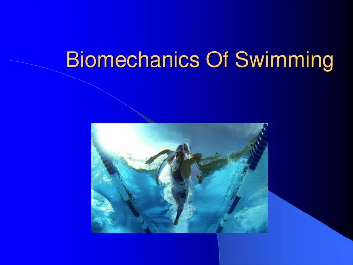 biomechanics of swimming