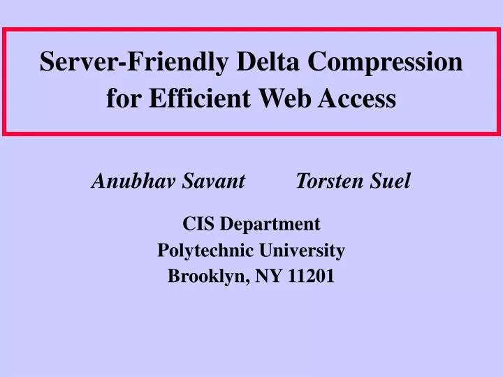 server friendly delta compression for efficient web access