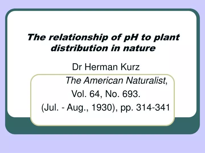 the relationship of ph to plant distribution in nature
