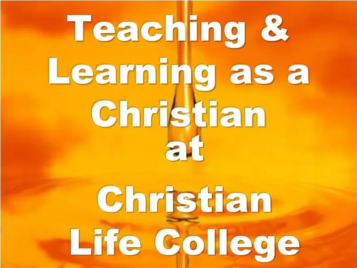 teaching learning as a christian
