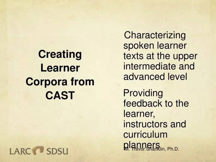 creating learner corpora from cast