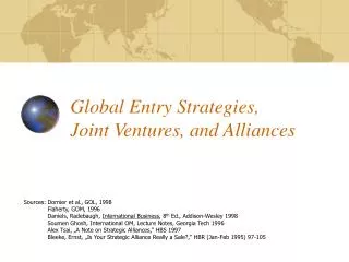 Global Entry Strategies, Joint Ventures, and Alliances