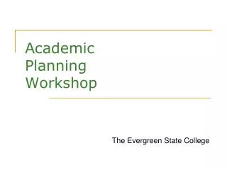 Academic Planning Workshop