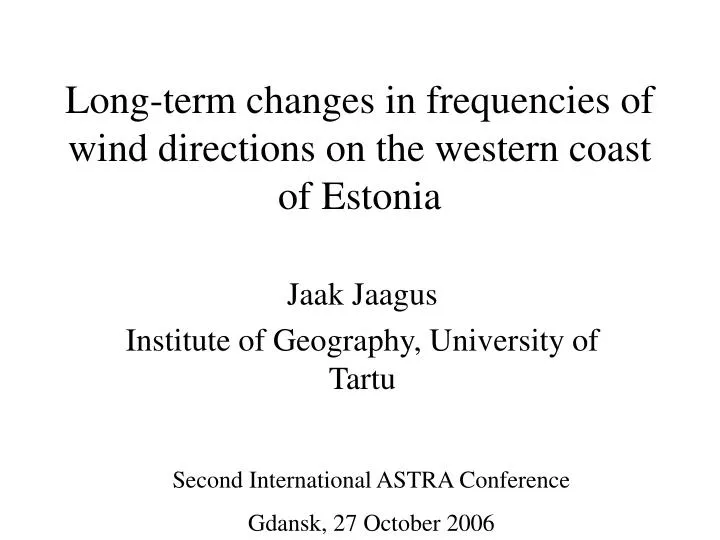 long term changes in frequencies of wind directions on the western coast of estonia