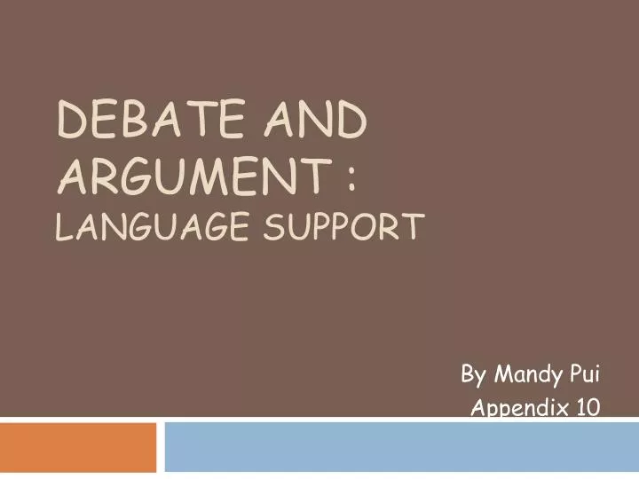 debate and argument language support