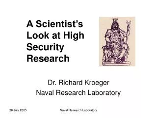 Dr. Richard Kroeger Naval Research Laboratory