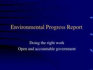 Environmental Progress Report