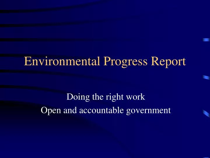 environmental progress report