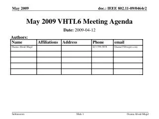 May 2009 VHTL6 Meeting Agenda