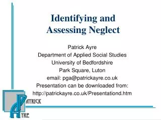 Identifying and Assessing Neglect