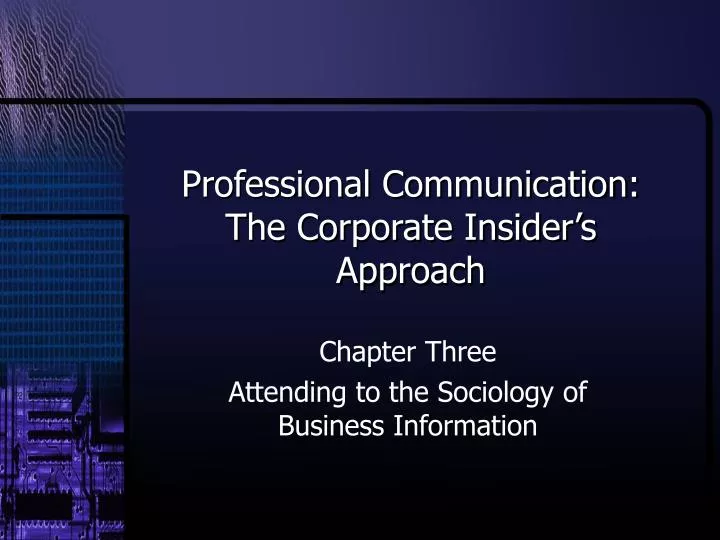 professional communication the corporate insider s approach