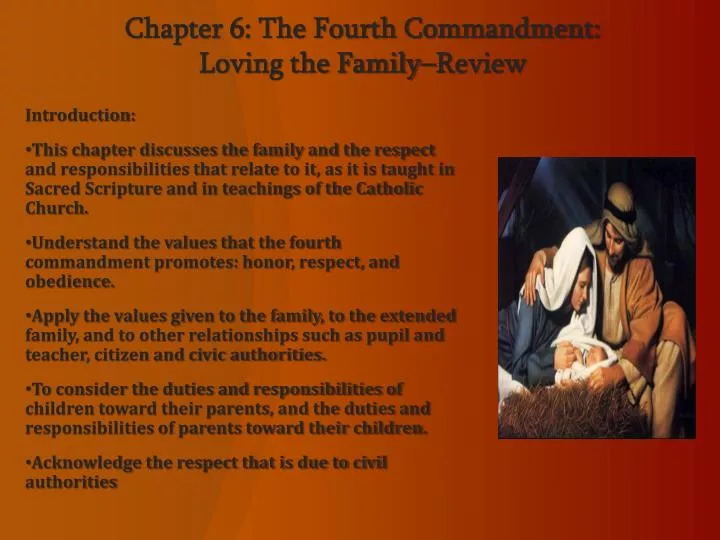 chapter 6 the fourth commandment loving the family review
