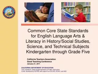 Common Core State Standards for English Language Arts &amp; Literacy in History/Social Studies, Science, and Technica