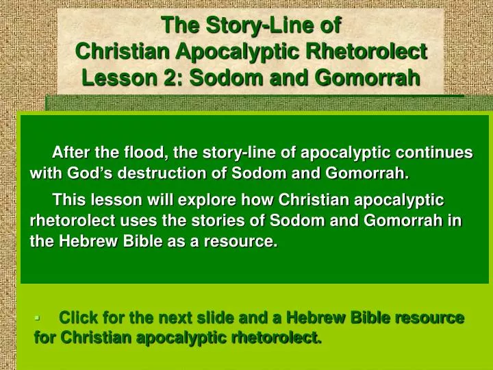 the story line of christian apocalyptic rhetorolect lesson 2 sodom and gomorrah