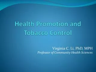 Health Promotion and Tobacco Control