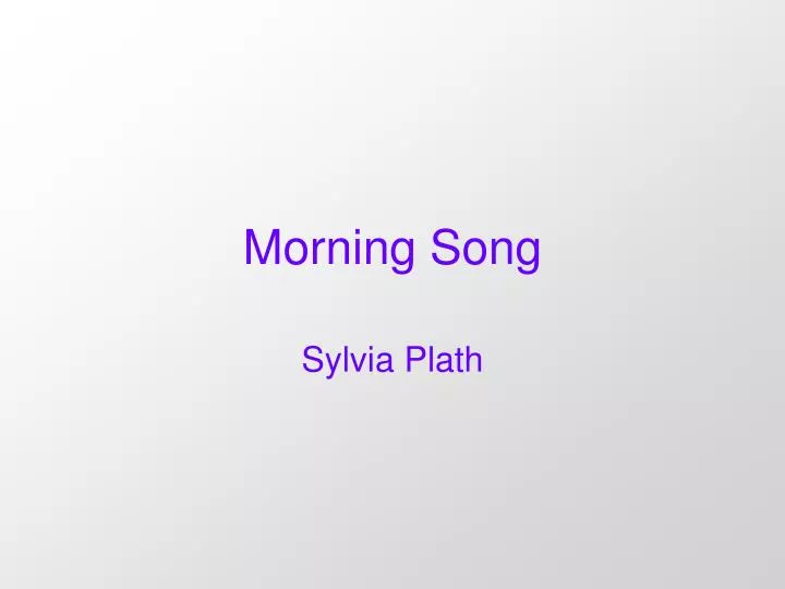 morning song