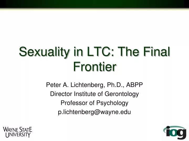 sexuality in ltc the final frontier