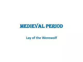 Medieval Period