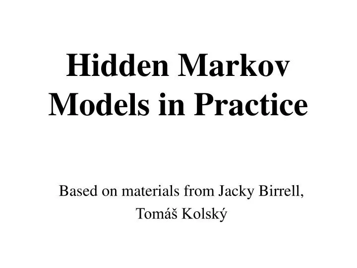 hidden markov models in practice