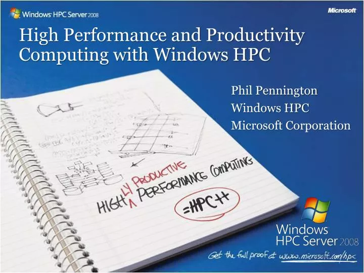 high performance and productivity computing with windows hpc