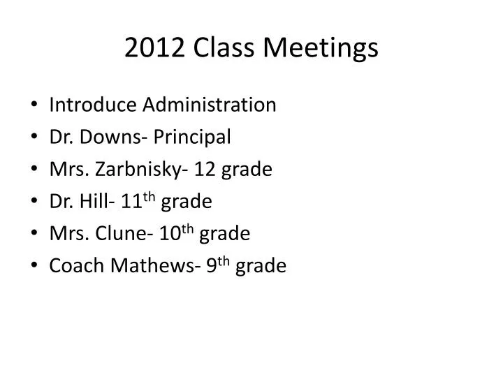 2012 class meetings