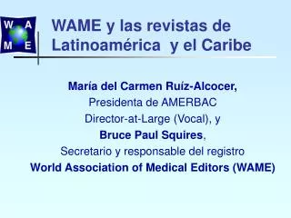 WAME y las revistas de Latinoamérica y el Caribe