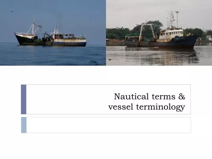 nautical terms vessel terminology