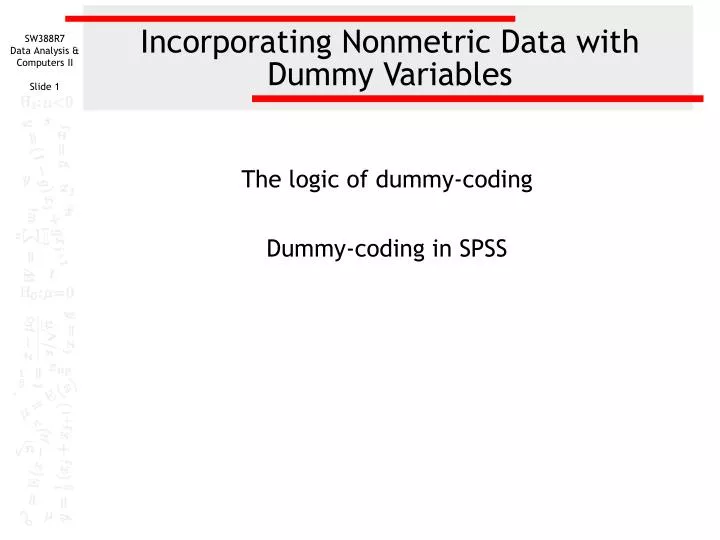 incorporating nonmetric data with dummy variables