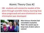 Atomic Theory Class #2 - slide 1