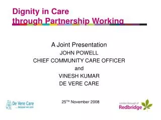 Dignity in Care through Partnership Working