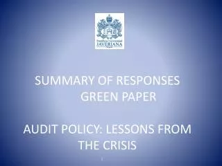 summary of responses green paper audit policy lessons from the crisis