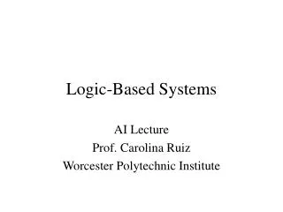 Logic-Based Systems