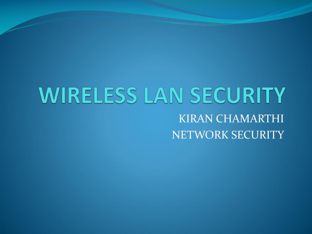 PPT - WIRELESS LAN SECURITY PowerPoint Presentation, free download - ID ...