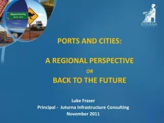 PORTS AND CITIES: A REGIONAL PERSPECTIVE OR BACK TO THE FUTURE