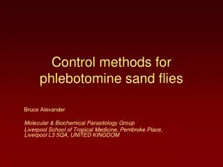Control methods for phlebotomine sand flies