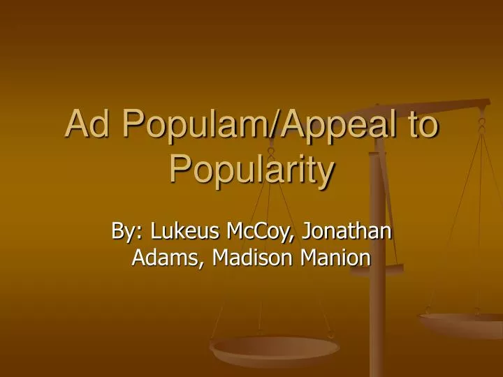ad populam appeal to popularity